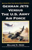 German Jets versus the U.S. Army Air Force